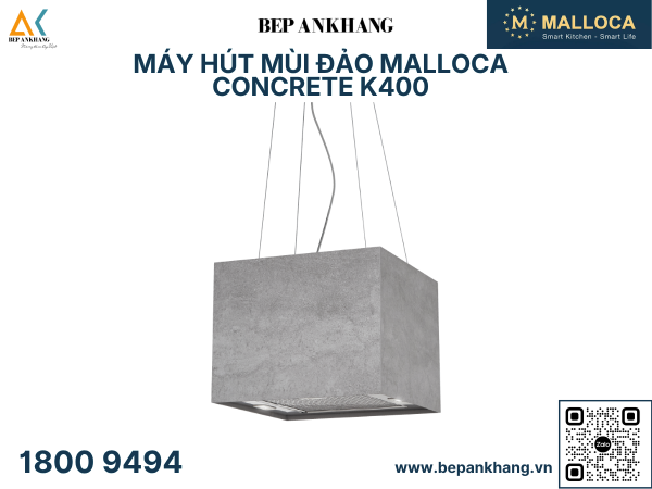 Máy hút mùi đảo Malloca CONCRETE K400